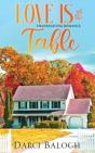 Love Is At The Table - Preview