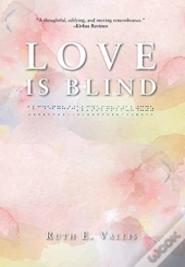 Love Is Blind