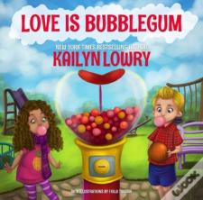Love Is Bubblegum