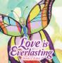 Love Is Everlasting - Preview