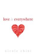 Love Is Everywhere