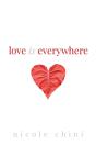 Love Is Everywhere - Preview