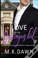 Love Is For The Distinguished