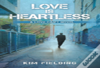 Love Is Heartless