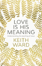 Love Is His Meaning - Preview