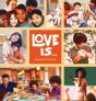 Love Is... - Preview