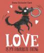 Love Is My Favourite Thing - Preview