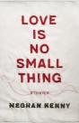 Love Is No Small Thing - Preview