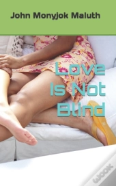 Love Is Not Blind