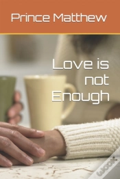 Capa do artigo Love Is Not Enough