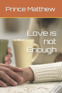 Capa do artigo Love Is Not Enough