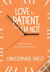 Capa do artigo Love Is Patient, But I