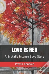 Love Is Red