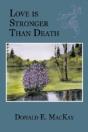 Love Is Stronger Than Death - Preview