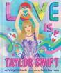 Love Is Taylor Swift - Preview