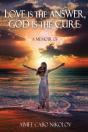Love Is The Answer, God Is The Cure - Preview