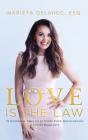 Love Is The Law - Preview
