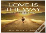 Love Is The Way
