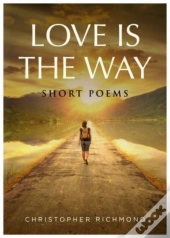 Love Is The Way
