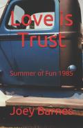 Love Is Trust