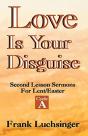 Love Is Your Disguise - Preview