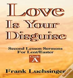Love Is Your Disguise
