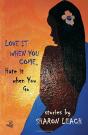 Love It When You Come, Hate It When You Leave - Preview