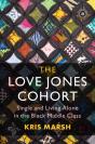 Love Jones Cohort - Preview
