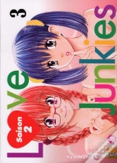 Love Junkies, Saison 2 T.3
