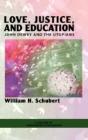 Love, Justice, And Education - Preview