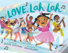 Love, Lah Lah
