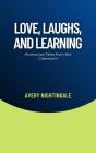 Love, Laughs, And Learning - Preview