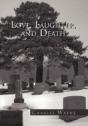 Love, Laughter, And Death - Preview