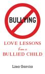 Love Lessons From A Bullied Child - Preview