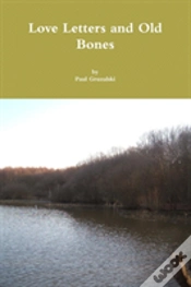 Capa do artigo Love Letters And Old Bones