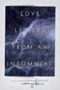 Love Letters From An Insomniac - Preview