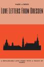 Love Letters From Dresden - Preview