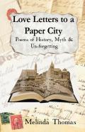 Love Letters To A Paper City