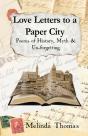 Love Letters To A Paper City - Preview