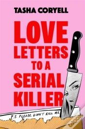 Capa do artigo Love Letters To A Serial Killer