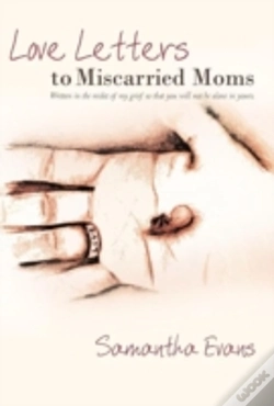 Capa do artigo Love Letters To Miscarried Moms