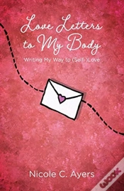 Capa do artigo Love Letters To My Body