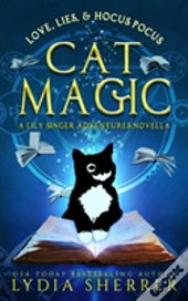 Love, Lies, And Hocus Pocus Cat Magic