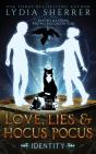Love, Lies, And Hocus Pocus Identity - Preview