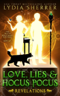 Love, Lies, And Hocus Pocus Revelations - Preview