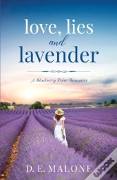 Love, Lies And Lavender