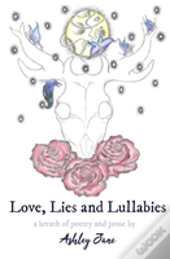 Love, Lies And Lullabies