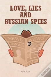 Capa do artigo Love, Lies And Russian Spies
