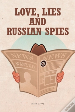 Capa do artigo Love, Lies And Russian Spies