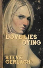 Love Lies Dying - Preview